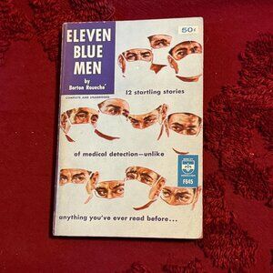 Eleven Blue Men By Berton Roueché Berkley Medallion 12 Stories Medical Detection